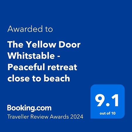 The Yellow Door Whitstable - Peaceful Retreat Close To Beach Dış mekan fotoğraf